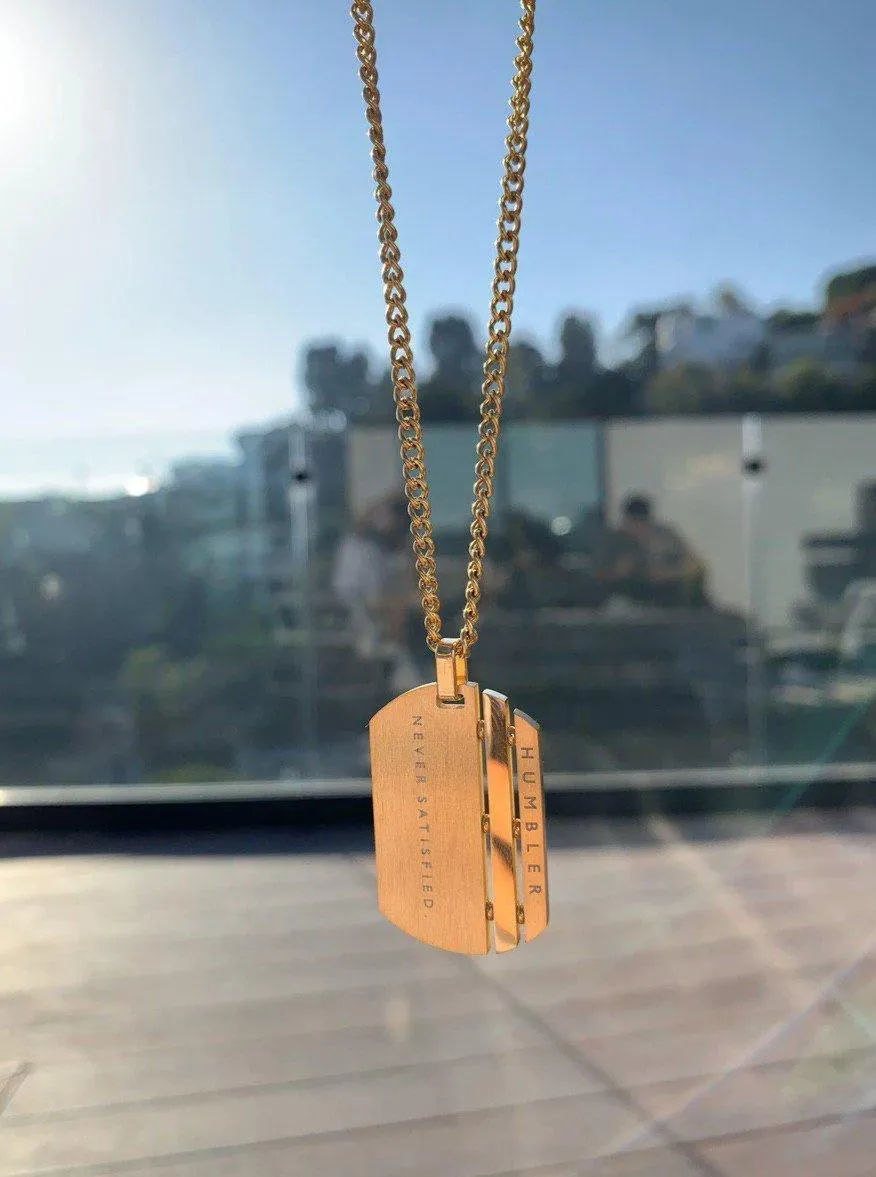 'Never Satisfied' Dog Tag ( Gold )